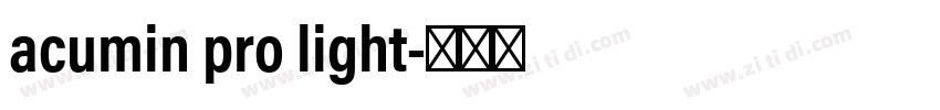 acumin pro light字体转换